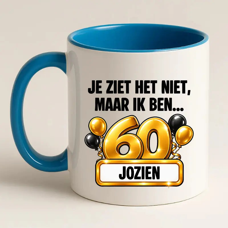 Mok 60 Jaar met Naam – Je Ziet Het Niet, Maar Ik Ben 60 Jaar