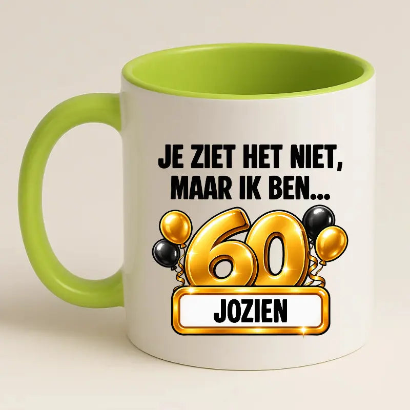 Mok 60 Jaar met Naam – Je Ziet Het Niet, Maar Ik Ben 60 Jaar