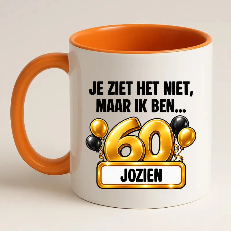 Mok 60 Jaar met Naam – Je Ziet Het Niet, Maar Ik Ben 60 Jaar