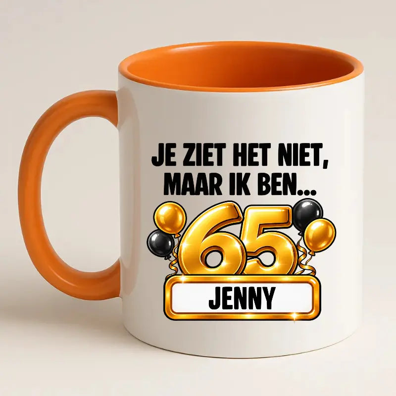 Mok 65 Jaar met Naam – Je Ziet Het Niet, Maar Ik Ben 65 Jaar