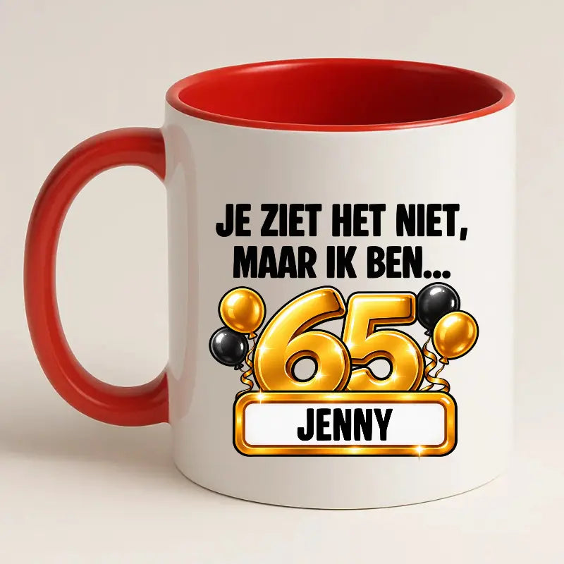 Mok 65 Jaar met Naam – Je Ziet Het Niet, Maar Ik Ben 65 Jaar