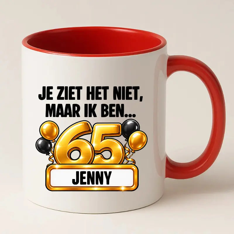 Mok 65 Jaar met Naam – Je Ziet Het Niet, Maar Ik Ben 65 Jaar