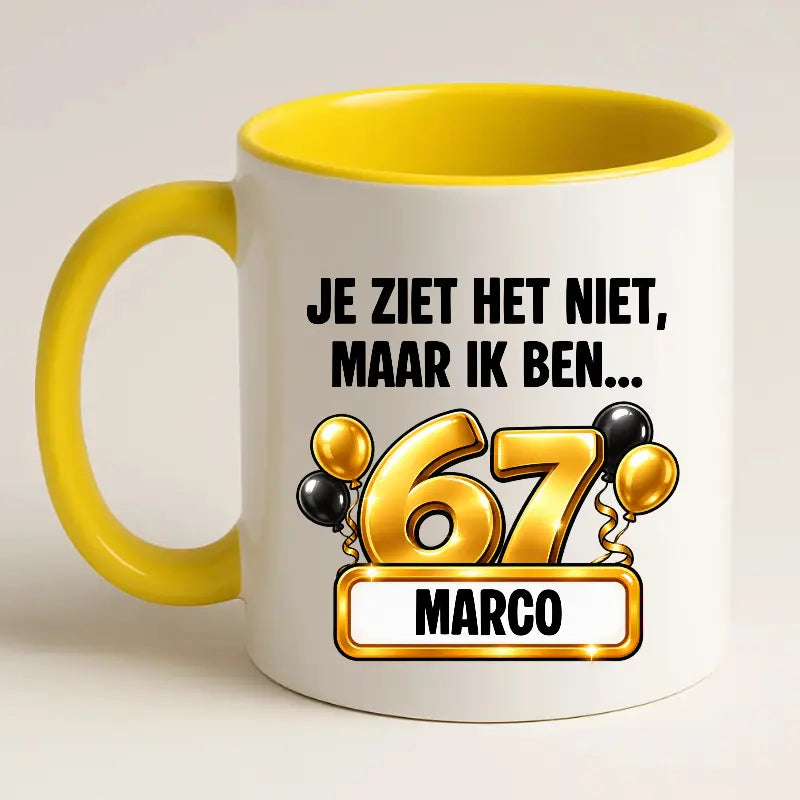 Mok 67 Jaar met Naam – Je Ziet Het Niet, Maar Ik Ben 67 Jaar