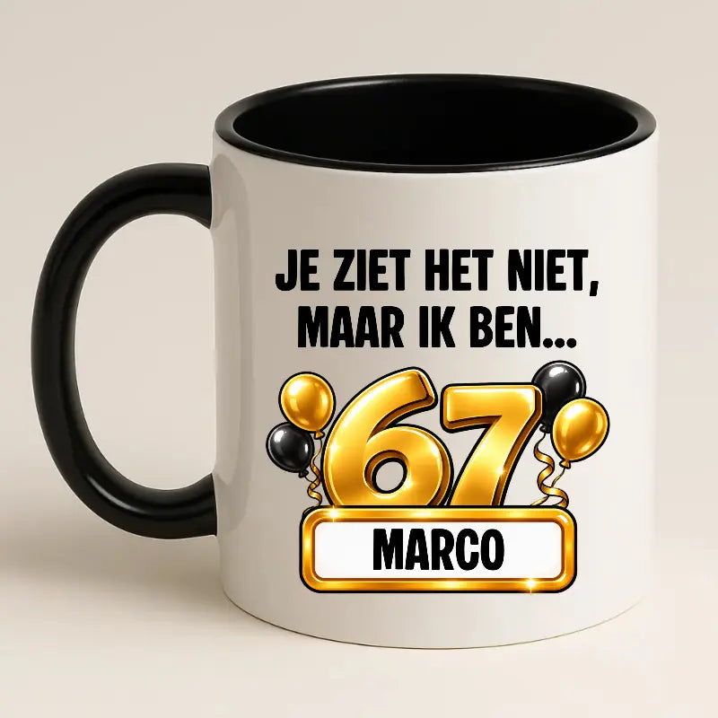 Mok 67 Jaar met Naam – Je Ziet Het Niet, Maar Ik Ben 67 Jaar