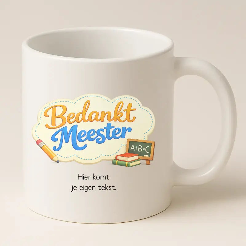Bedankt Meester Wolkje Design Mok met Tekst