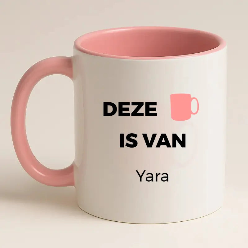 Deze Mok is van ….. – Met Dikke Letters