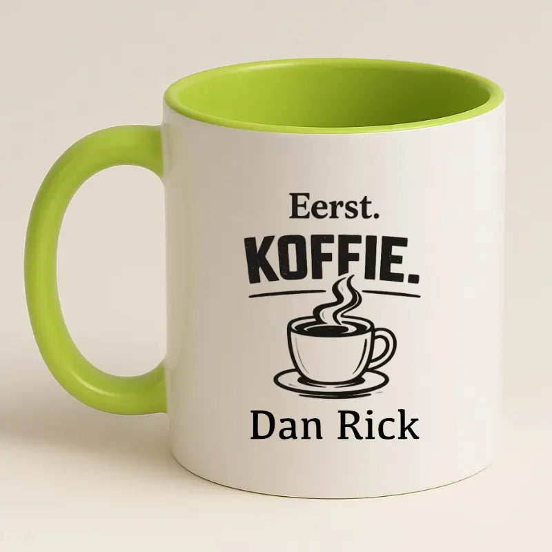 Eerst Koffie. Dan (Naam)