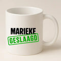 Geslaagd Mok met Naam - Stempel