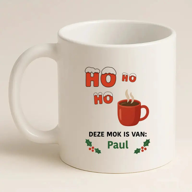 Ho, Ho, Ho, deze mok is van …..