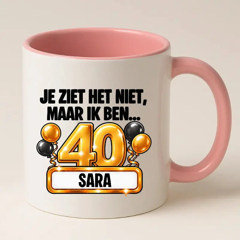 Mok 40 Jaar met Naam – Je Ziet Het Niet, Maar Ik Ben 40 Jaar