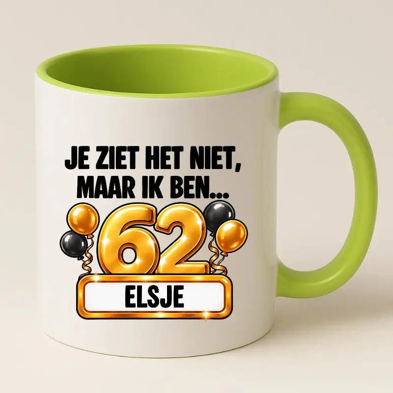 Mok 62 Jaar met Naam – Je Ziet Het Niet, Maar Ik Ben 62 Jaar
