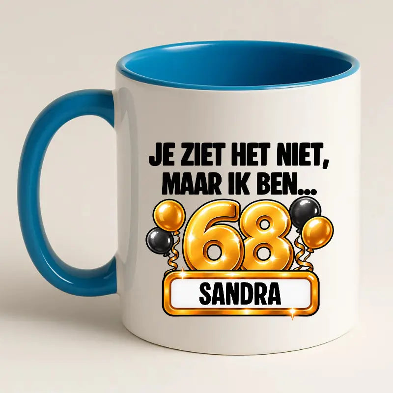 Mok 68 Jaar met Naam – Je Ziet Het Niet, Maar Ik Ben 68 Jaar