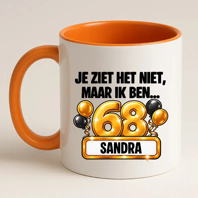 Mok 68 Jaar met Naam – Je Ziet Het Niet, Maar Ik Ben 68 Jaar
