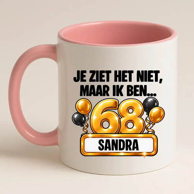 Mok 68 Jaar met Naam – Je Ziet Het Niet, Maar Ik Ben 68 Jaar