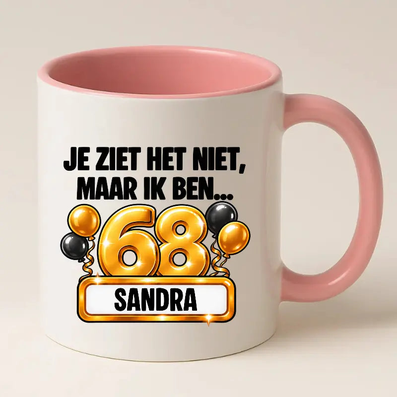 Mok 68 Jaar met Naam – Je Ziet Het Niet, Maar Ik Ben 68 Jaar