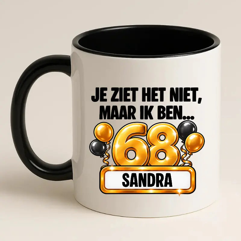 Mok 68 Jaar met Naam – Je Ziet Het Niet, Maar Ik Ben 68 Jaar