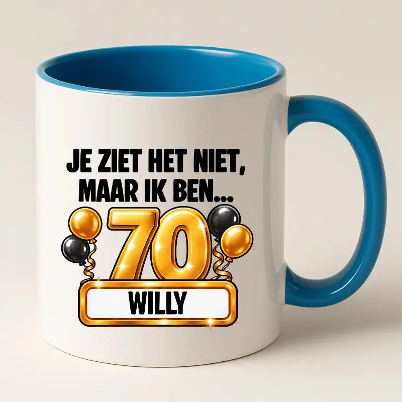 Mok 70 Jaar met Naam – Je Ziet Het Niet, Maar Ik Ben 70 Jaar