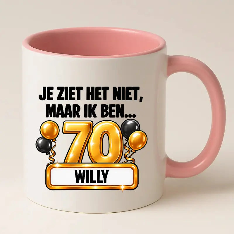 Mok 70 Jaar met Naam – Je Ziet Het Niet, Maar Ik Ben 70 Jaar