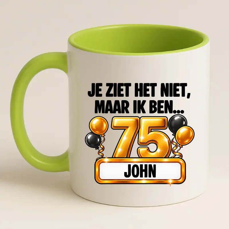 Mok 75 Jaar met Naam – Je Ziet Het Niet, Maar Ik Ben 75 Jaar