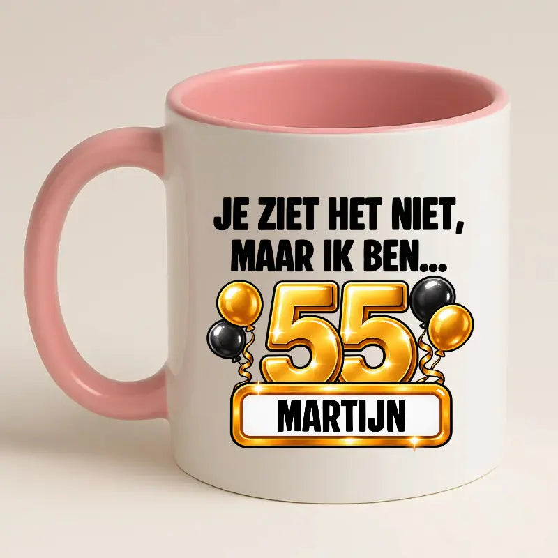 Mok 55 Jaar met Naam – Je Ziet Het Niet, Maar Ik Ben 55 Jaar