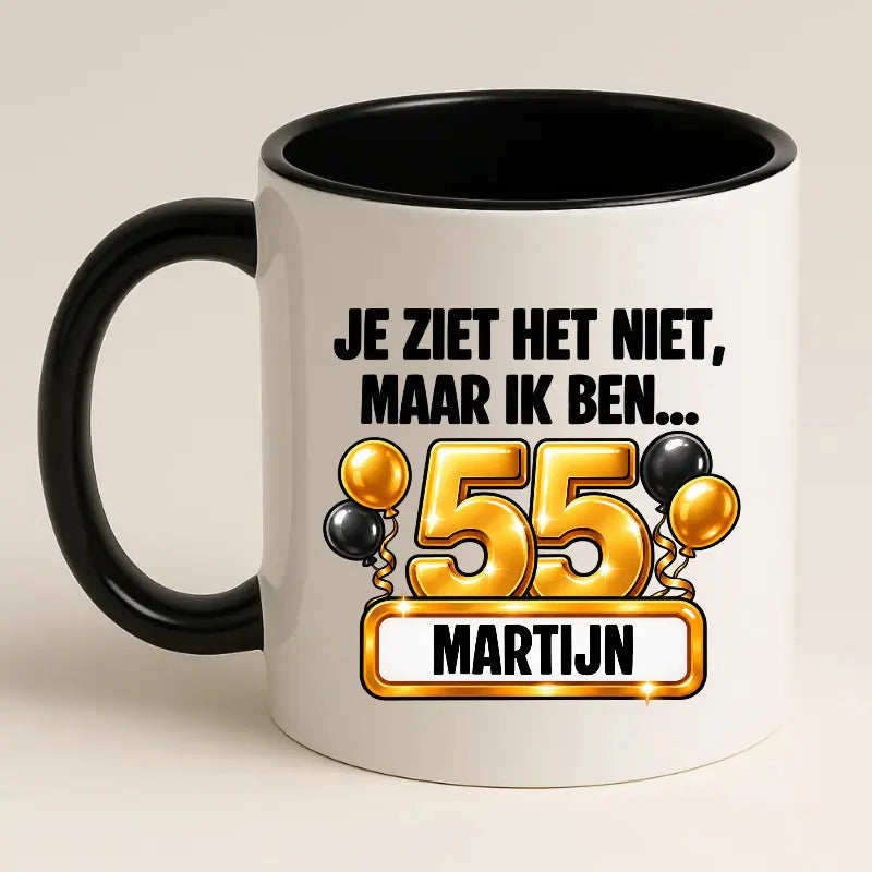 Mok 55 Jaar met Naam – Je Ziet Het Niet, Maar Ik Ben 55 Jaar