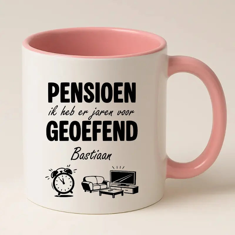 Pensioen, ik heb er jaren voor geoefend - Mok met Naam