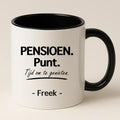 Pensioen. Punt. Tijd om te Genieten Mok met Naam