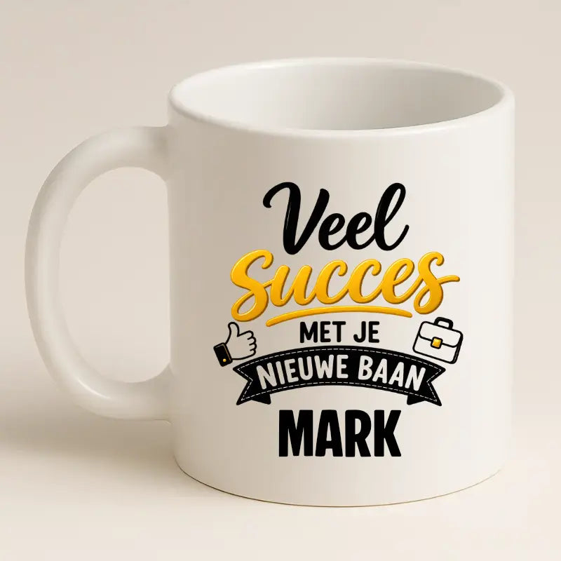 Veel Succes met je Nieuwe Baan Mok